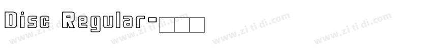 Disc Regular字体转换